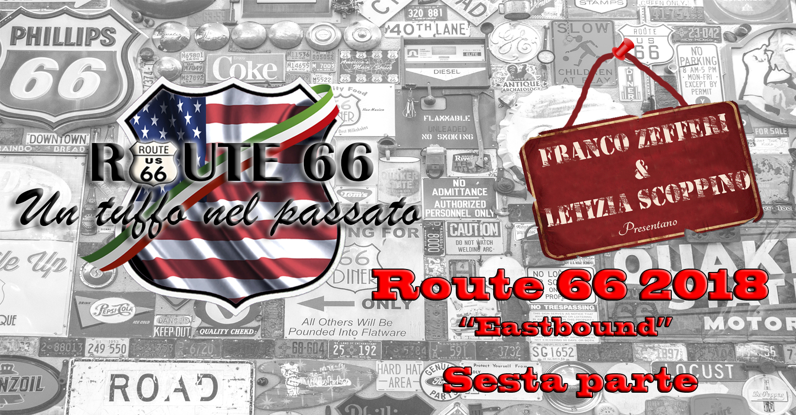Route 66 2018 "Eastbound" - Quinta Parte