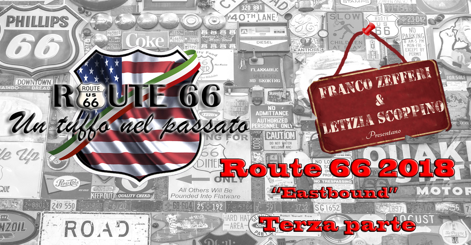 Route 66 2018 "Eastbound" - Terza Parte